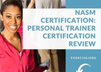 NASM Certification: Personal Trainer Certification | ExerciseJobs